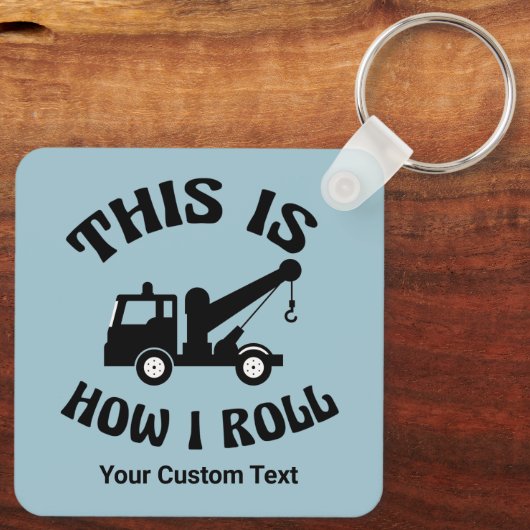 牽引おもしろいトラックの運転私の転がカスタム キーホルダー (裏面)