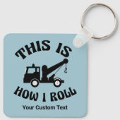 牽引おもしろいトラックの運転私の転がカスタム キーホルダー (裏面)