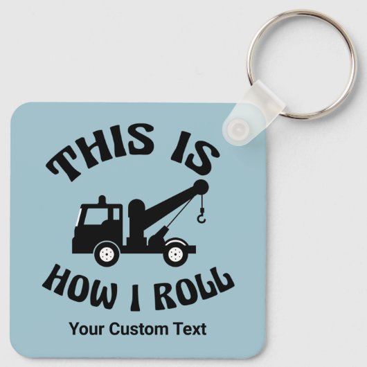 牽引おもしろいトラックの運転私の転がカスタム キーホルダー (裏面)