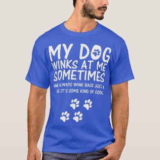 犬おもしろい好きで時々ウインクする Tシャツ