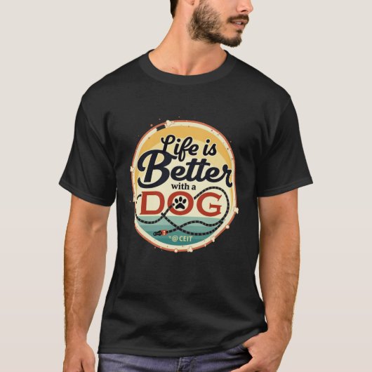 犬がいると人生がもっと楽しくなる Tシャツ (正面)