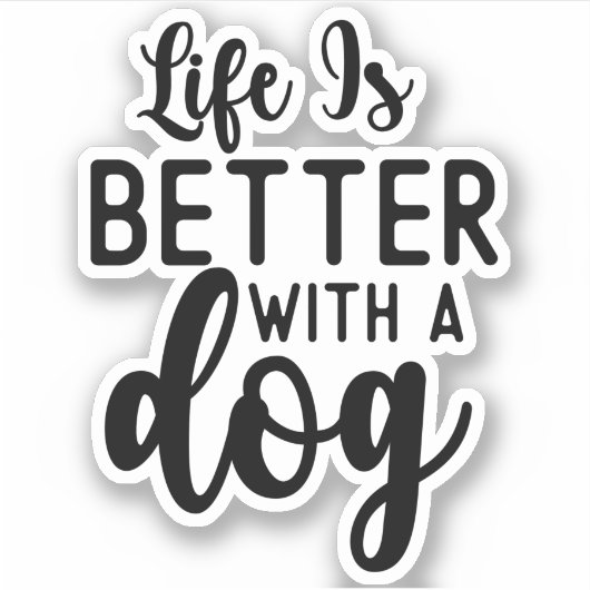 犬がいると人生はもっと楽しい , 犬好きのための面白いギフト シール (正面)
