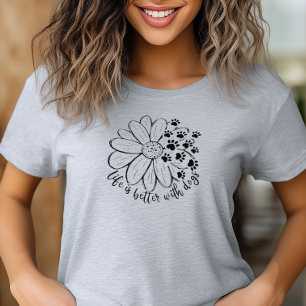 犬がいると人生はもっと楽しい Tシャツ