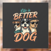 犬がいると人生はもっと楽しくなる ベクター ウィンドウサイン (シート2)