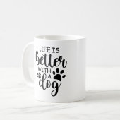 犬がいる生活は最高に楽しい コーヒーマグカップ (正面左)