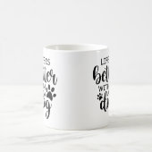 犬がいる生活は最高に楽しい コーヒーマグカップ (中央)