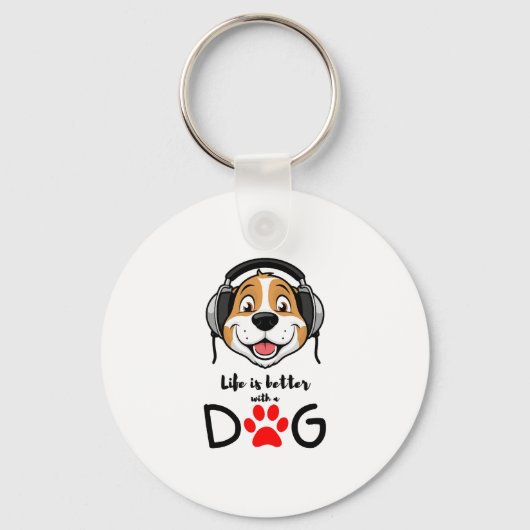 犬がいる生活は最高 キーホルダー (正面)