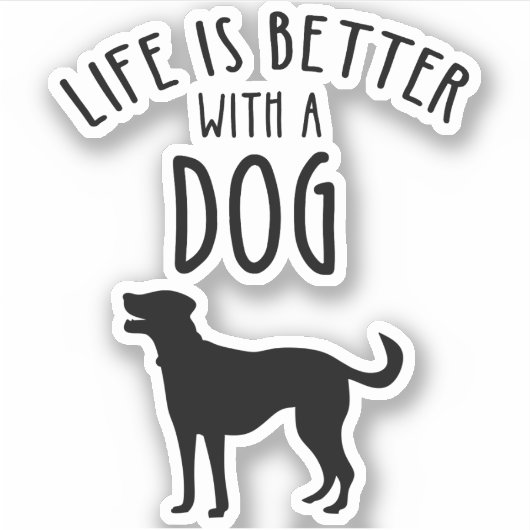 犬がいる生活は最高 シール (正面)