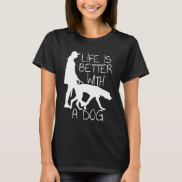 犬がいれば人生はもっと楽しい - 犬好き Tシャツ