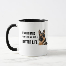 犬がより良い生活を送れるように一生懸命働く マグカップ