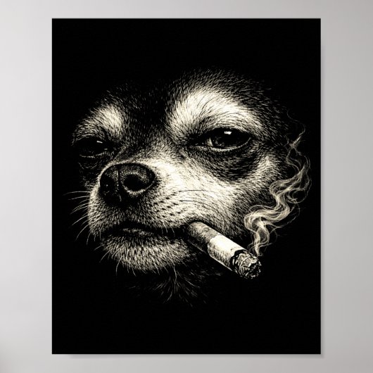 犬がタバコを吸っている面白いチワワの顔のミーム ポスター (正面)