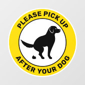 犬がトイレに行く – 犬の後で拾って ウィンドウサイン (シート)