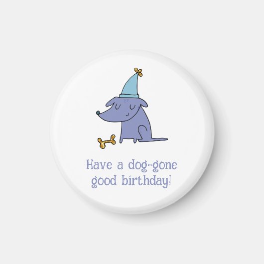 犬がパーティー帽子を被って良い誕生日犬を飼う マグネット (正面)