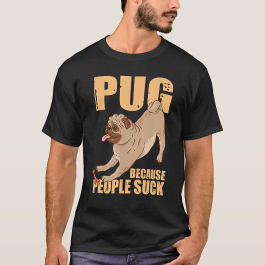 犬がペット犬のパグおもしろい恋人のパグを理由にフン Tシャツ (正面)