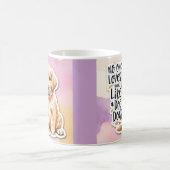 犬がマグカップを使うほど君を愛している人はいない コーヒーマグカップ (中央)