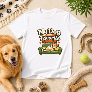 犬が一番のルームメイト 犬のユーモア Tシャツ