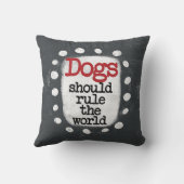犬が世界を支配すべき装飾用クッション クッション (裏面)