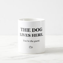 犬が住んでいる お前は客だ 面白い犬のマグカップ