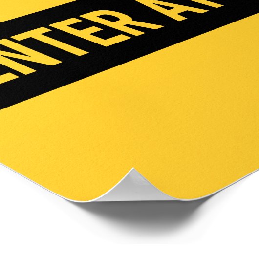 犬が危険を冒して入るのを警戒せよ ポスター (角)