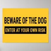 犬が危険を冒して入るのを警戒せよ ポスター (正面)