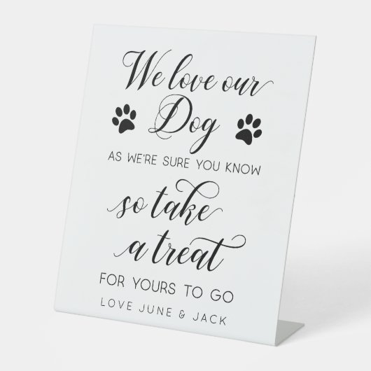 「犬が大好きだから、おごる」結婚式の引き出物 台座サイン (正面)