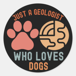 犬が大好きな地質学者 ラウンドシール
