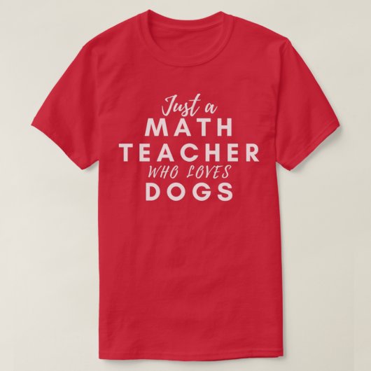 犬が大好きな数学の先生先生 Tシャツ (デザイン正面)