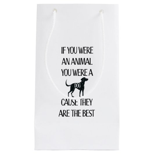 犬が最高のだ スモールペーパーバッグ (正面)