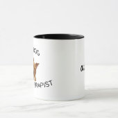 犬が私のセラピスト マグカップ (中央)