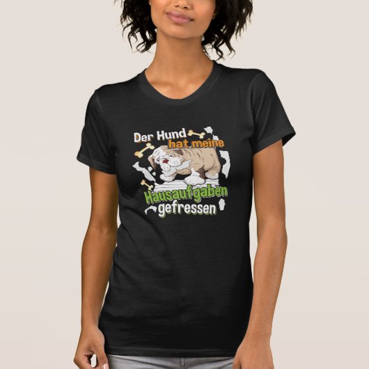 犬が私の宿題を食べちゃった - ドイツ語の名言 Tシャツ (正面)