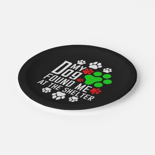 犬が私を避難所の愛犬家で見つけたおもしろい ペーパープレート (アングル)