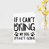 犬が連れて行けないなら行かない、面白い犬グッズ カード (黄色い花)