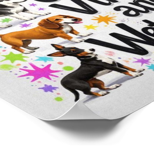 犬たち、ポジティブなエネルギーと濡れた鼻 遊び心あふれる落書き ポスター (角)