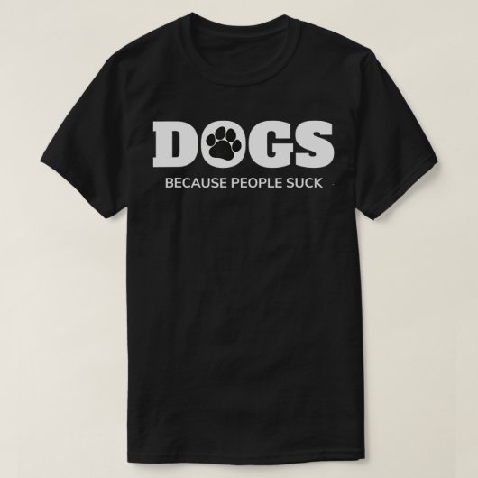 犬だって人吸がおもしろい突然変異好き Tシャツ (デザイン正面)