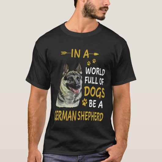 犬だらけの世界でジャーマンシェパードであれ 37 Tシャツ (正面)