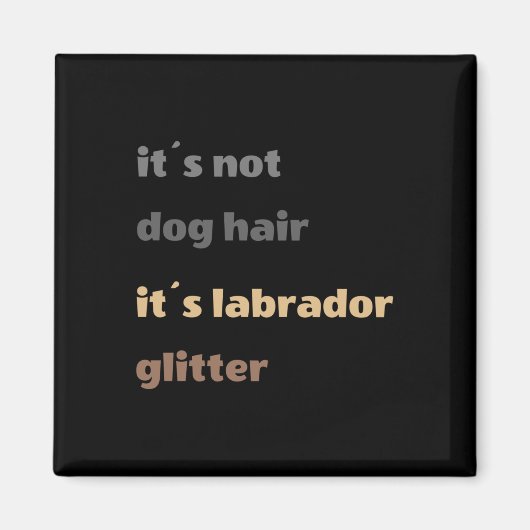 犬ではない毛 マグネット (正面)