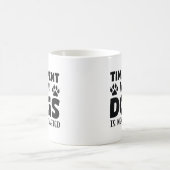 犬との時間は無駄な時間ではない コーヒーマグカップ (中央)