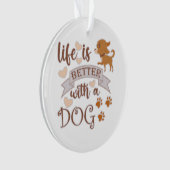 犬との生活が良い引用文おもしろいchihuahua オーナメント (正面)