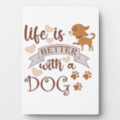 犬との生活が良い引用文おもしろいchihuahua フォトプラーク (正面)