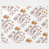 犬との生活が良い引用文おもしろいchihuahua フリースブランケット (正面(横))