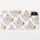 犬との生活が良い引用文おもしろいchihuahua Case-Mate iPhoneケース (裏面(横))