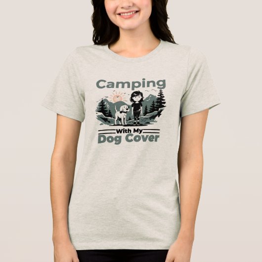 犬とキャンプする女性用Tシャツ トライブレンドＴシャツ (正面)