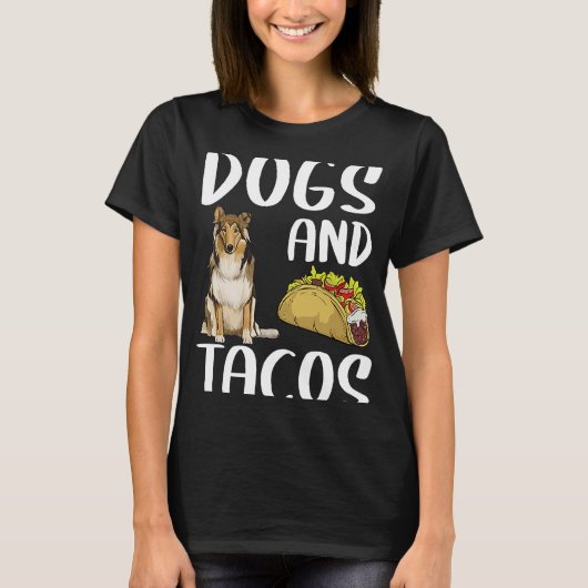 犬とタコスのコリーのメキシコ料理 Tシャツ (正面)