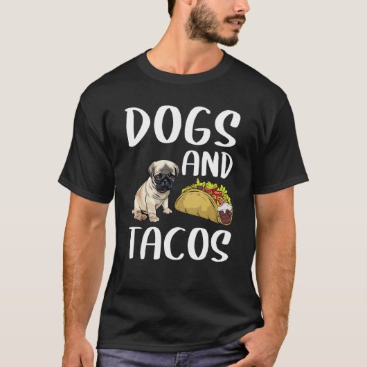犬とタコスパグのメキシコ料理 Tシャツ (正面)