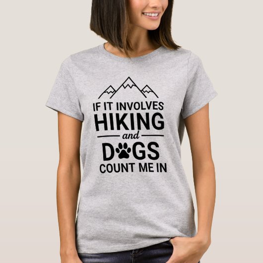 犬とハイキングに関係するなら何でも賛成 犬 Tシャツ (正面)