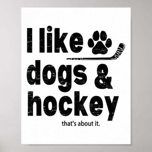犬とホッケーが好きなだけ Funny Hockey ポスター (正面)