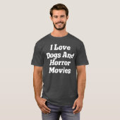 犬とホラー映画が大好きな友達 Tシャツ (正面フル)