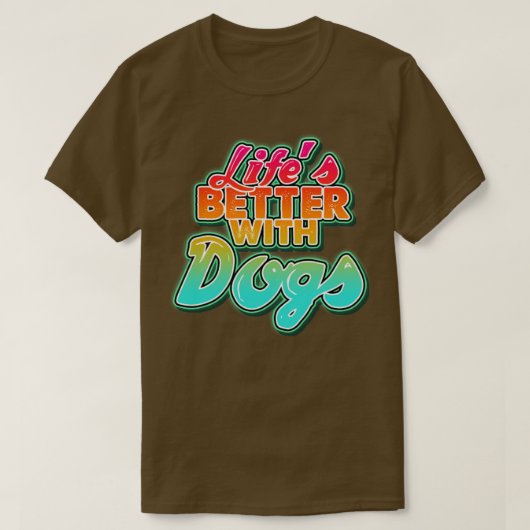 犬と一緒に人生を良くする母の母親のための完璧なプレゼント Tシャツ (デザイン正面)