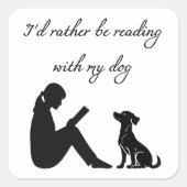 犬と一緒に読書中 スクエアシール (正面)