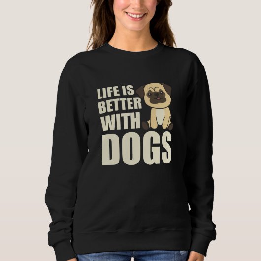 犬と暮らしは甘いパグ犬の茶色が良い スウェットシャツ (正面)